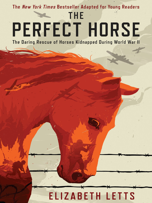 Title details for The Perfect Horse by Elizabeth Letts - Wait list